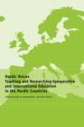 Nordic Voices : Teaching and Researching Comparative and International Education in the Nordic Countries - Book