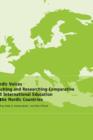 Nordic Voices : Teaching and Researching Comparative and International Education in the Nordic Countries - Book