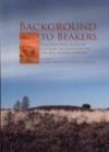 Background to Beakers. Inquiries into the Regional Cultural Background to the Bell Beaker Complex - Book