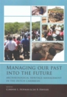 Managing our past into the future - Book