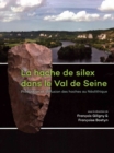 La hache de silex dans le Val de Seine : Production et diffusion des haches au Neolithique - Book