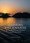 Seafaring and Seafarers in the Bronze Age Eastern Mediterranean - Book
