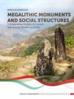 Megalithic Monuments and Social Structures : Comparative Studies on Recent and Funnel Beaker Societies - Book
