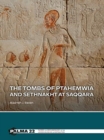 The tombs of Ptahemwia and Sethnakht at Saqqara - Book