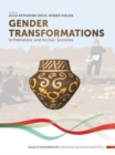 Gender Transformations in Prehistoric and Archaic Societies - Book