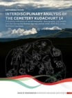 Interdisciplinary analysis of the cemetery 'Kudachurt 14' : Evaluating indicators of social inequality, demography, oral health and diet during the Bronze Age key period 2200-1650 BCE in the Northern - Book