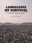 Landscapes of Survival : The Archaeology and Epigraphy of Jordan's North-Eastern Desert and Beyond - Book