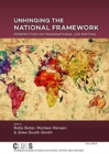 Unhinging the National Framework : Perspectives on Transnational Life Writing - Book