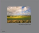 The Country of Martin Kers : Dutch Landscape Photography - Book