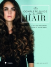 The complete guide to healthy hair. : A 3-step program to heal your hair. - eBook