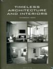 Timeless Architecture and Interiors : Yearbook 2009 - Book
