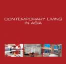 Contemporary Living in Asia - Book
