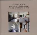 Timeless Architecture and Interiors Yearbook - Book