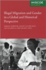 Illegal Migration and Gender in a Global and Historical Perspective - Book