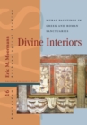 Divine Interiors : Mural Paintings in Greek and Roman Sanctuaries - Book