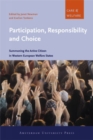Participation, Responsibility and Choice : Summoning the Active Citizen in Western European Welfare States - Book
