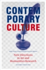 Contemporary Culture : New Directions in Arts and Humanities Research - Book