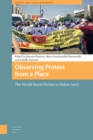 Observing Protest from a Place : The World Social Forum in Dakar (2011) - Book