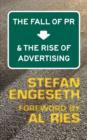 The Fall of PR & the Rise of Advertising - Book