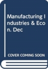 Manufacturing Industries & Econ. Dec - Book