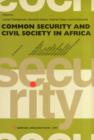 Common Security and Civil Society in Africa - Book