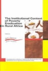 The Institutional Context of Poverty Eradication in Rural Africa - Book