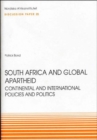 South Africa and Global Apartheid : Continental and International Policies and Politics Discussion paper No. 25 - Book