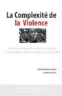 La Complexit de La Violence - Book