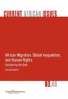 African Migration, Global Inequalities, and Human Rights. Connecting the Dots - Book
