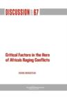 Critical Factors in The Horn of Africa's Raging Conflicts - Book