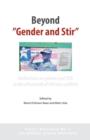 Beyond 'Gender and Stir' : Reflections on Gender and Ssr in the Aftermath of African Conflicts - Book