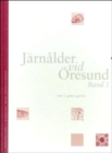 Jarnaldersbonder Vid Oresund : Specialstudier Och Syntes Band 1 - Book