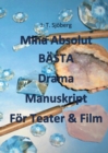 Mina Absolut BAESTA Drama Manuskript Foer Teater & Film - Book