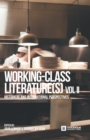 Working-Class Literature(s) : Historical and International Perspectives. Volume 2 - Book