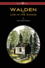 WALDEN or Life in the Woods (Wisehouse Classics Edition) - Book