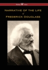 Narrative of the Life of Frederick Douglass (Wisehouse Classics Edition) - Book