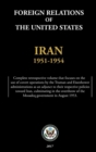 Foreign Relations of the United States - Iran, 1951-1954 - Book