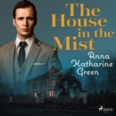 The House in the Mist - eAudiobook