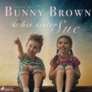 Bunny Brown and his Sister Sue - eAudiobook
