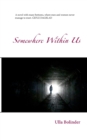 Somewhere Within Us - Book