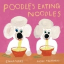 Poodles Eating Noodles - Book