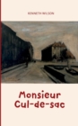 Monsieur Cul-de-sac - Book