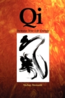 Qi : Increase Your Life Energy - Book