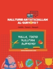 Hall turid an tataallam al-suryoyo? : - Amthile - Tamarin - Nasayeh - - Book