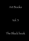 The Black book : Also known as the end... - Book