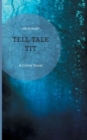 Tell Tale Tit - Book