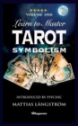 Learn to Master Tarot - Volume One Symbolism! : BRAND NEW! Introduced by Psychic Mattias Langstroem - Book