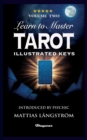 Learn to Master Tarot - Volume Two Illustrated Keys : BRAND NEW! Introduced by Psychic Mattias Langstroem - Book