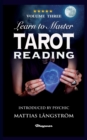 Learn to Master Tarot - Volume Three Reading : BRAND NEW! Introduced by Psychic Mattias Langstroem - Book