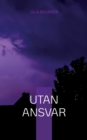 Utan ansvar - Book